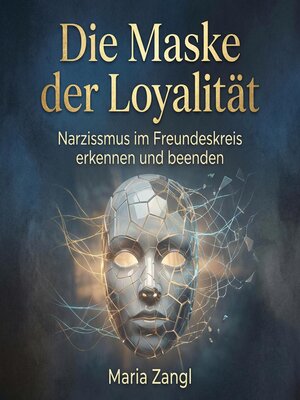 cover image of Die Maske der Loyalität